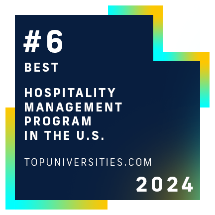 2024 ranking by TOPUNIVERSITIES.COM that states it is #6 Best Hospitality Management Program in the U.S.